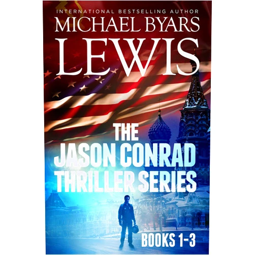 By Michael Byars Lewis (Author) Format: Kindle Edition Jason Conrad Thriller Series Boxed Set 1: Books 1-3