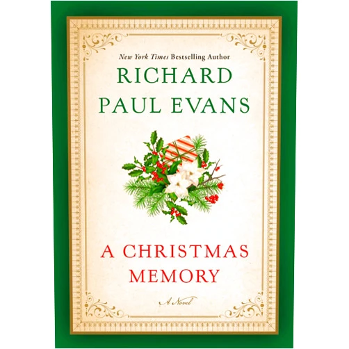 Richard Paul Evans A Christmas Memory