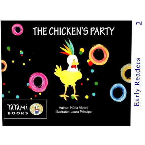 By Nuria Albertí (Author), Laura Príncipe (Illustrator), Maggie Ridding (Translator) & 0 more The chicken's party: The chicken’s party (Early Readers)