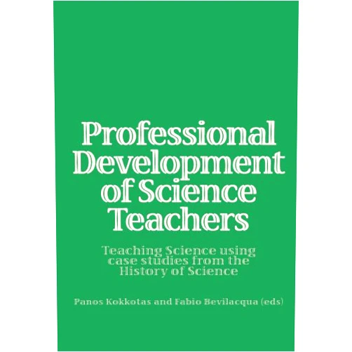 By Panos Kokkotas (Author), Fabio Bevilacqua (Author), Peter Heering (Author), Fanny Seroglou (Author), Nikos Valanides (Author) & 1 more Professional Development Of Science Teachers: Teaching Science Using Case Studies From The History Of Science
