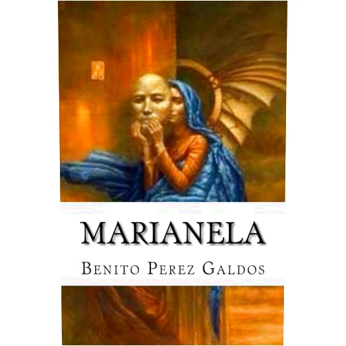 By Benito Perez Galdos (Author) Marianela