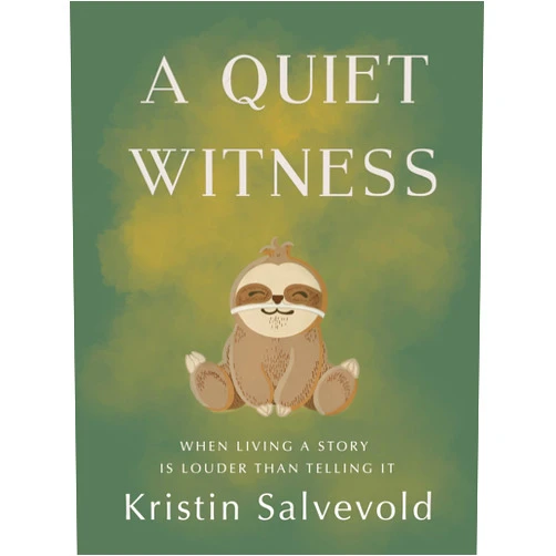 By Kristin Salvevold (Author) Format: Kindle Edition A Quiet Witness: When Living a Story is Louder Than Telling It