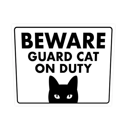 ENVISIONED Beware, Guard Cat on Duty - Funny Cat Sign, Laminated - 8.5