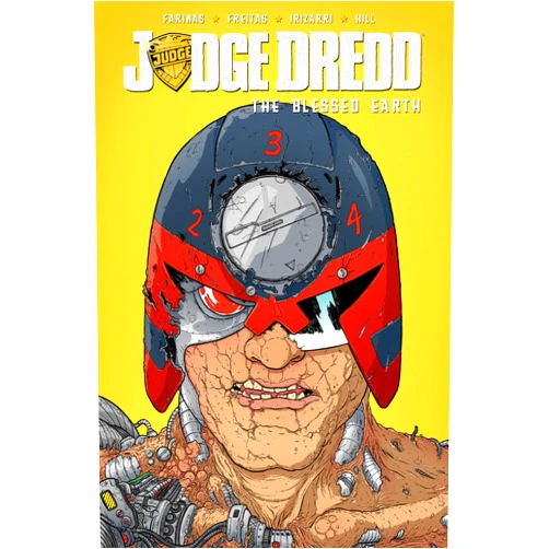 By Ulises Farinas (Author), Erick Freitas (Author), Daniel Irizarri (Illustrator), Jason Copland (Illustrator) & 1 more Judge Dredd: The Blessed Earth, Vol. 2 (JUDGE DREDD Blessed Earth)