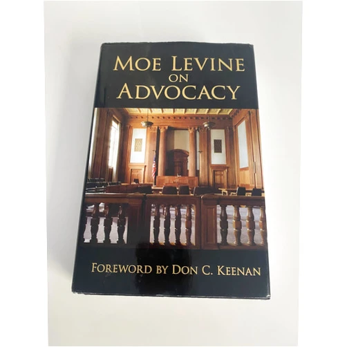 By Moe Levine (Author) Moe Levine on Advocacy