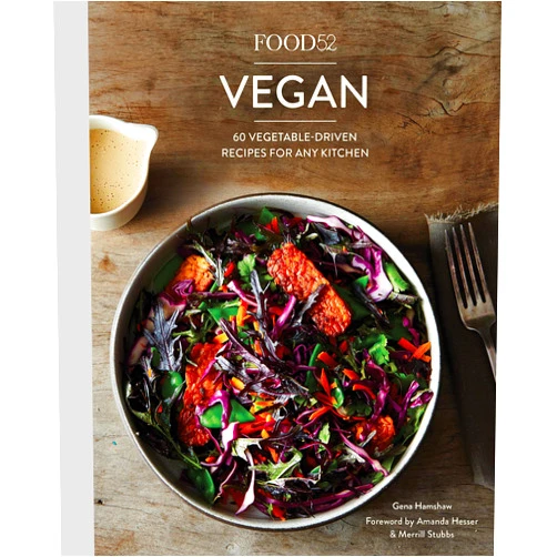 Gena Hamshaw,Amanda Hesser,Merrill Stubbs Food52 Vegan: 60 Vegetable-Driven Recipes for Any Kitchen [A Cookbook] (Food52 Works)