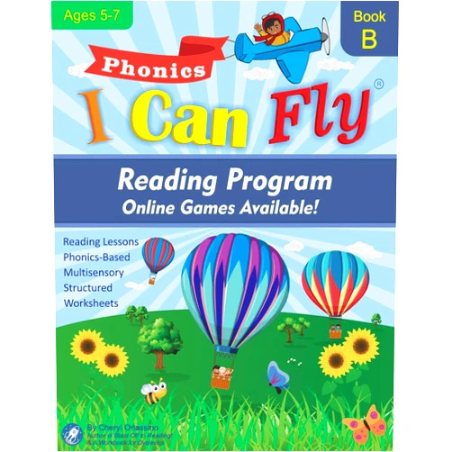 Cheryl Orlassino I Can Fly Reading Program - Book B, Online Games Available!: Orton-Gillingham Based Reading Lessons for Young Students Who Struggle with Reading and May Have Dyslexia (Reading Program Ages 5-7)