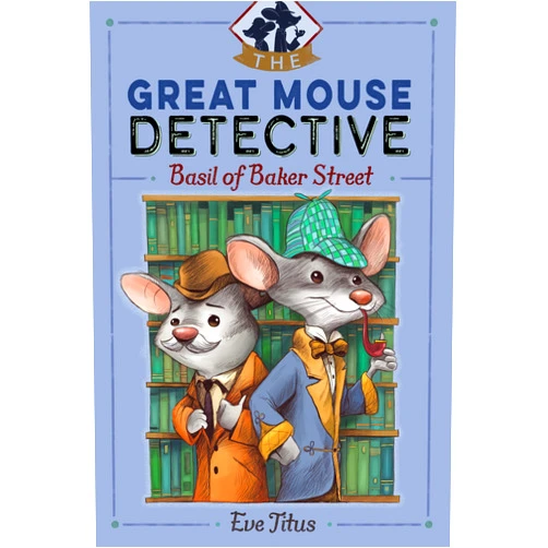 By Eve Titus (Author), Paul Galdone (Illustrator) Basil of Baker Street (The Great Mouse Detective)