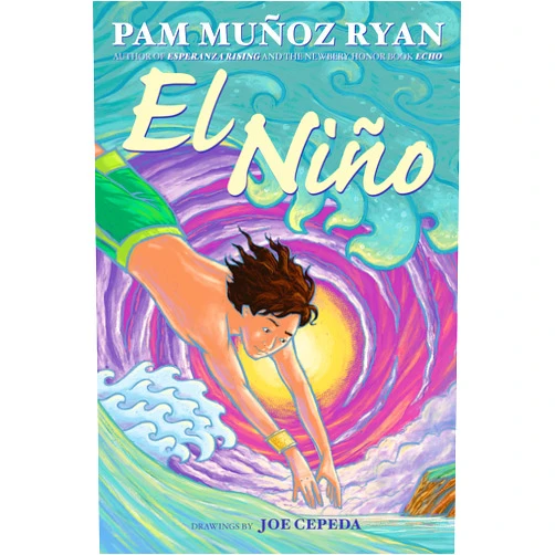 Pam Muñoz Ryan,Joe Cepeda El Niño