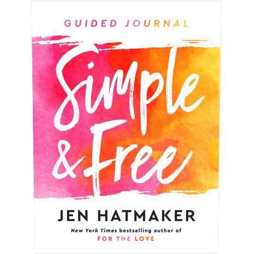 Jen Hatmaker Simple and Free: Guided Journal