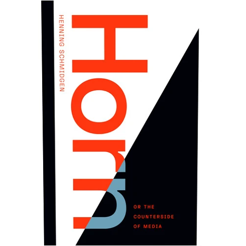 By Henning Schmidgen (Author), Nils F. Schott (Translator) Format: Kindle Edition Horn, or The Counterside of Media