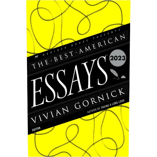 Vivian Gornick,Robert Atwan The Best American Essays 2023