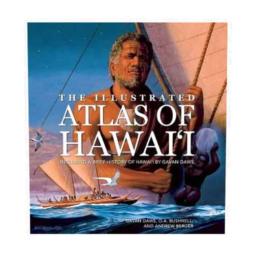 By Gavan Daws (Author), O. A. Bushnell (Author), Andrew Berger (Author), Herb Kane (Illustrator) & 1 more The Illustrated Atlas of Hawai'i