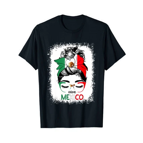 Funny Viva Mexico Messy Bun Hair Mexican Flag Pride Women T-Shirt