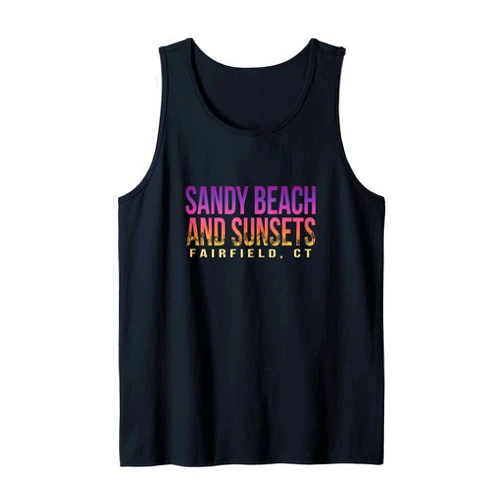 CT Tropical Holiday Beach Lover Sunny Sandy Beach and Sunsets Fairfield Summer Connecticut Tank Top
