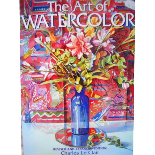 By Charles LeClair (Author) The Art of Watercolor