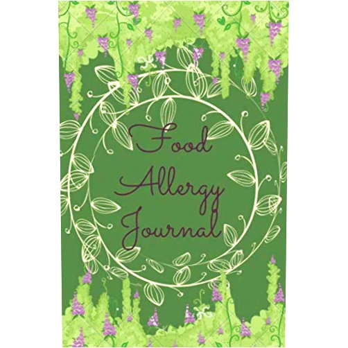 Alamin Publishing House Food Allergy Journal: A Food Diary that Tracks your Triggers and Symptoms