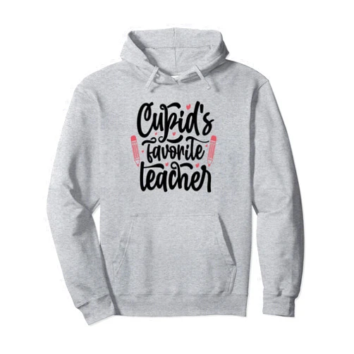 Cupid's Favorite Teacher Valentine's Day Hearts Cupid's Favorite Teacher Valentines Day Hearts Teaching Pullover Hoodie