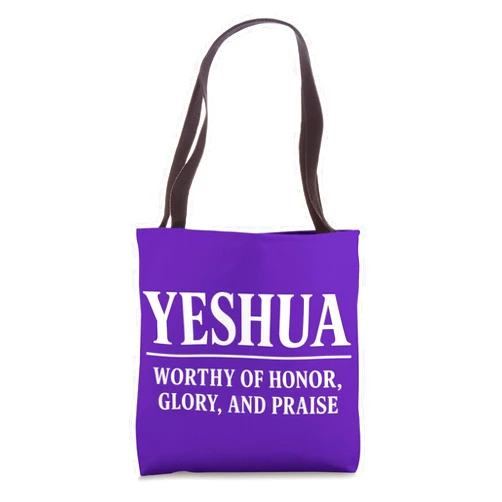 WOAP YESHUA Worthy of Honor Glory and Praise Design Tote Bag