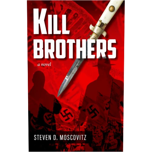 D. Moscovitz, Steven Kill Brothers: A Novel