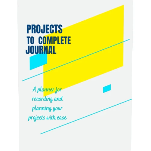 By Amanda Roberts (Author) Projects to complete planner: A planner for recording and planning your projects with easy