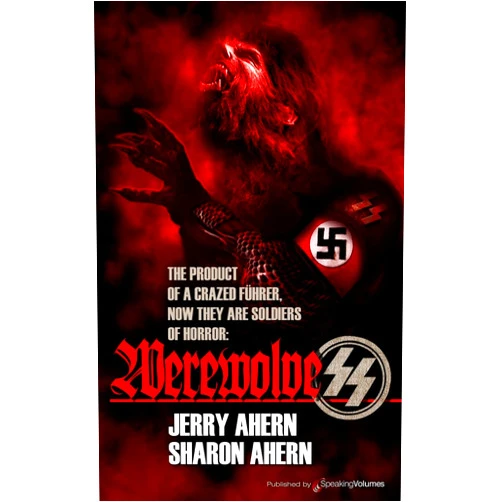 Jerry Ahern,Sharon Ahern WerewolveSS