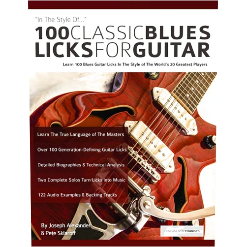 By Mr Joseph Alexander (Author), Mr Pete Sklaroff (Author) 100 Classic Blues Licks for Guitar: Learn 100 Blues Guitar Licks In The Style Of The World’s 20 Greatest Players (Learn How to Play Blues Guitar)