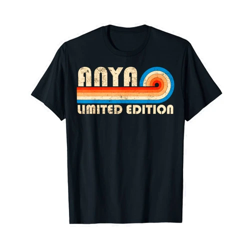 First Name Cool Given Name Gift Ideas ANYA First Name Funny Retro Vintage Birthday T-Shirt