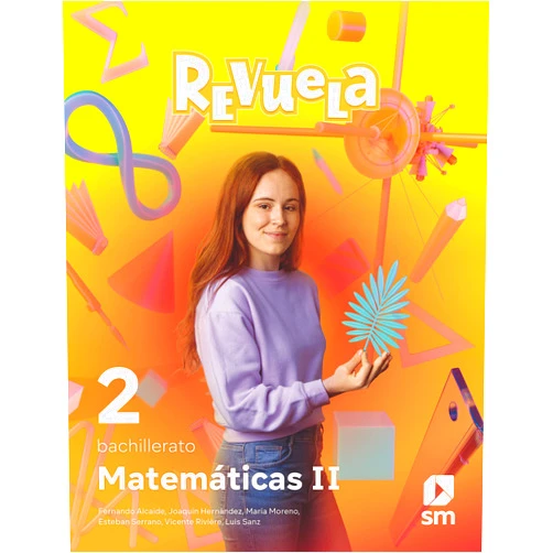 Spanish Edition by Fernando Alcaide (Author), Joaquín Hernández (Author), María Moreno (Author), Esteban Serrano (Author), Vicente Rivière (Author), Luis Sanz (Author), Antonio Pérez (Author), José Luis Álvarez (Author), José Manuel Arranz (Author), Rafael Losada (Author), José Antonio Mora (Author), Manuel Sada (Author), Alba Ortega Codina (Illustrator), Juan Antonio Rocafort (Illustrator), Archivo SM, (Illustrator), Shutterstock, (Illustrator) & 12 more Matemáticas II. 2 Bachillerato. Revuela