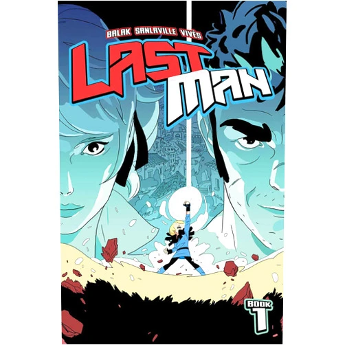 Balak,Michaël Sanlaville,Bastien Vivès,Robert Kirkman Lastman Book 1 (1)