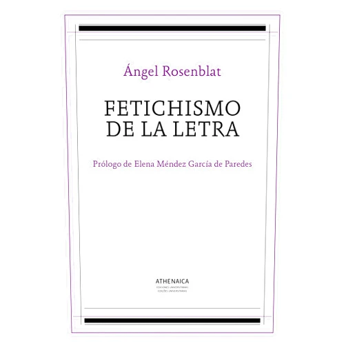 Spanish Edition by Ángel Rosenblat (Author) Format: Kindle Edition Fetichismo de la letra (Spanish Edition)
