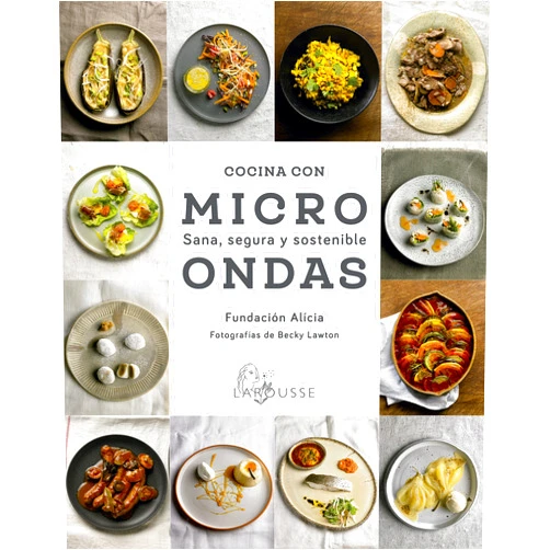 Spanish Edition by Fundación Alícia (Author), Jaume Farrés Ubach (Illustrator), Becky Lawton (Photographer) & 0 more Format: Kindle Edition Cocina con microondas. Sana, segura y sostenible (LAROUSSE - Libros Ilustrados/ Prácticos - Gastronomía) (Spanish Edition)