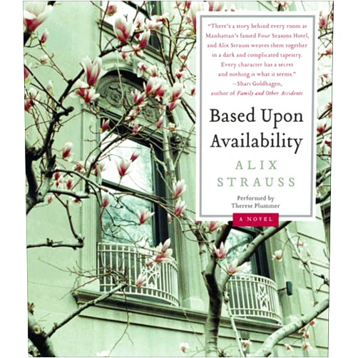 By Alix Strauss (Author) Format: Kindle Edition Based Upon Availability: A Novel