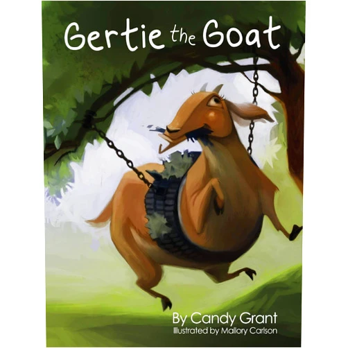 By Candy Grant (Author), Mallory Carlson (Illustrator) Gertie the Goat