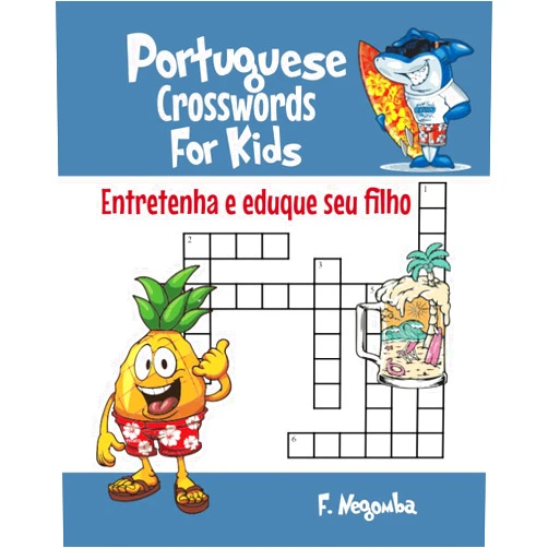 F NEGOMBA Portuguese Crosswords For Kids (Portuguese Edition)