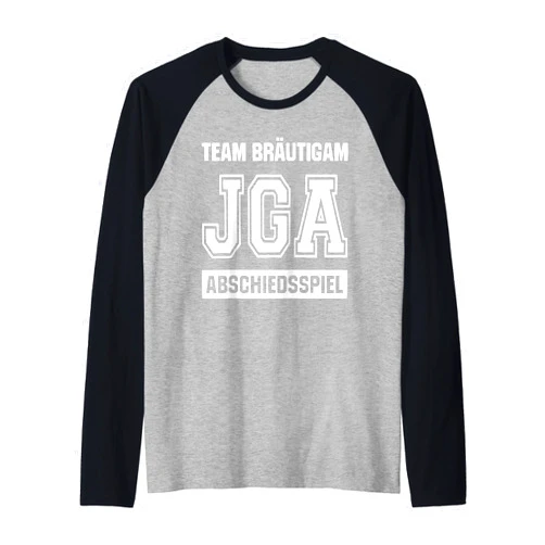 Team Bräutigam Abschiedsspiel Team Bräutigam JGA Abschiedsspiel Lustige Polterabend Party Raglan Baseball Tee