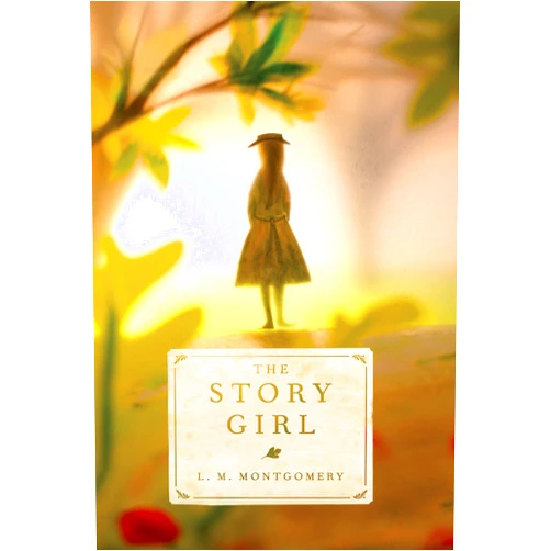 L. M. Montgomery The Story Girl