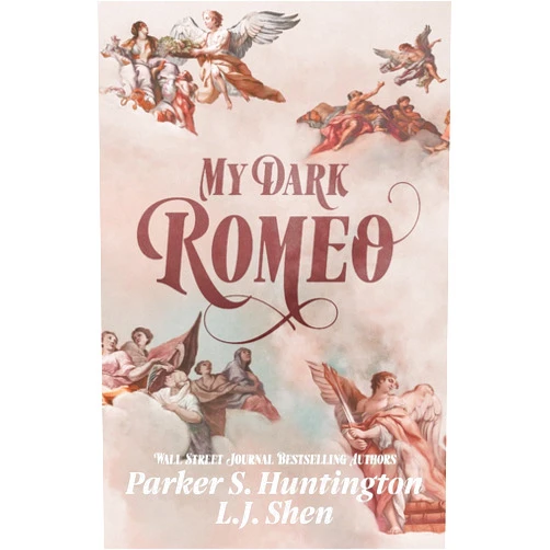 By Parker S. Huntington (Author), L.J. Shen (Author) My Dark Romeo: An Enemies-to-Lovers Romance (Dark Prince Road)