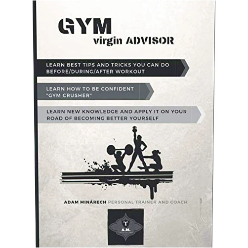 Adam Minárech Gym virgin advisor