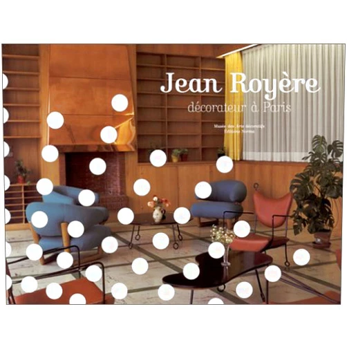 Jean Royere Jean Royère, décorateur à Paris (French Edition)