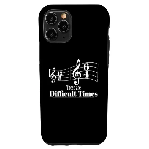 Funny Music Lover Gifts Tee iPhone 11 Pro These Are Difficult Times Music Teacher Funny Musician Graph Case