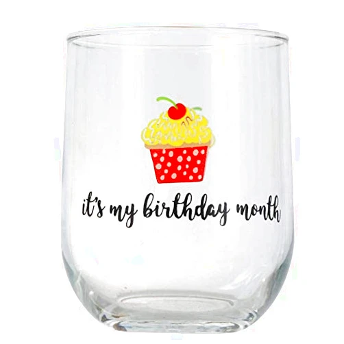 Greenbrier It's My Birthday Month Wine Stemless Glass Birthday Gift