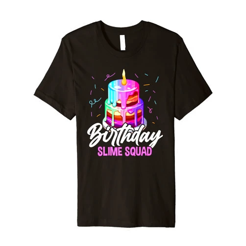 Slime Birthday Party SteMi Apparel Slime Birthday Celebrant Happy Bday I Love Slime Making Premium T-Shirt