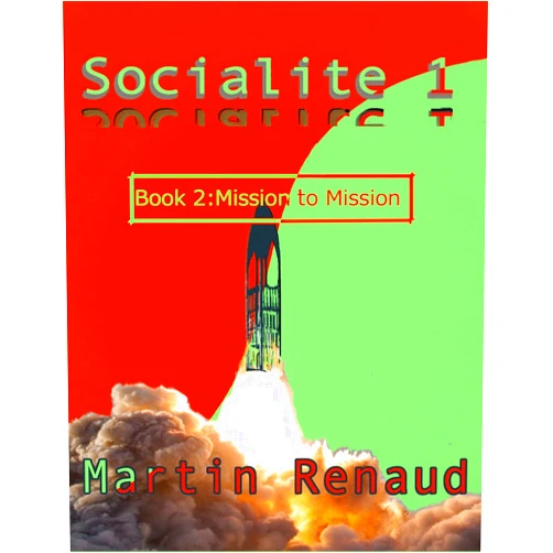 By Martin Renaud (Author) Format: Kindle Edition Socialite 1 Book 2: Mission to Mission