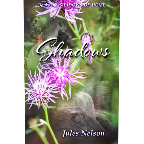 By Jules Nelson (Author) Format: Kindle Edition Shadows (Shadows of Home Book 1)