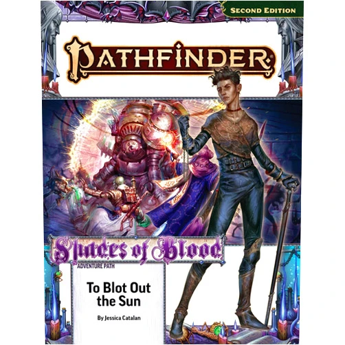 Jessica Catalan Pathfinder Adventure Path: To Blot Out the Sun (Shades of Blood 3 of 3) (P2)