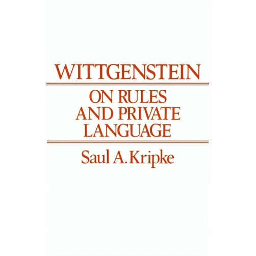 By Saul Kripke (Author) Wittgenstein Rules and Private Language