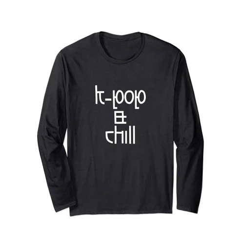 Korean Culture Quote / K-POP & K-Drama Apparel K-POP & Chill / Cool Korean Pop Music & Pop Culture Design Long Sleeve T-Shirt