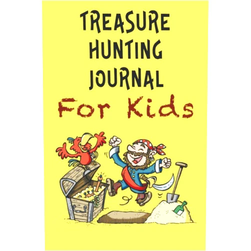 Forty Two Publishing Treasure Hunting Journal For Kids: Metal Detecting Logbook | Record Key Data Of Your Finds | 6