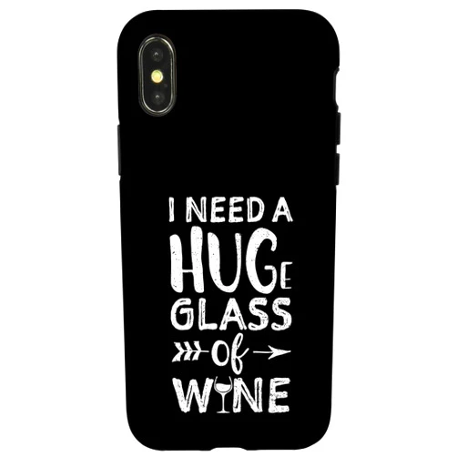 DesignsByJnk5 Wine iPhone X/XS I Need A Huge Glass Of Wine - Wine Hug Case